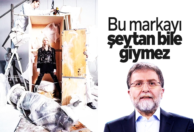 Ahmet Hakan : Bu markayı şeytan bile giymez