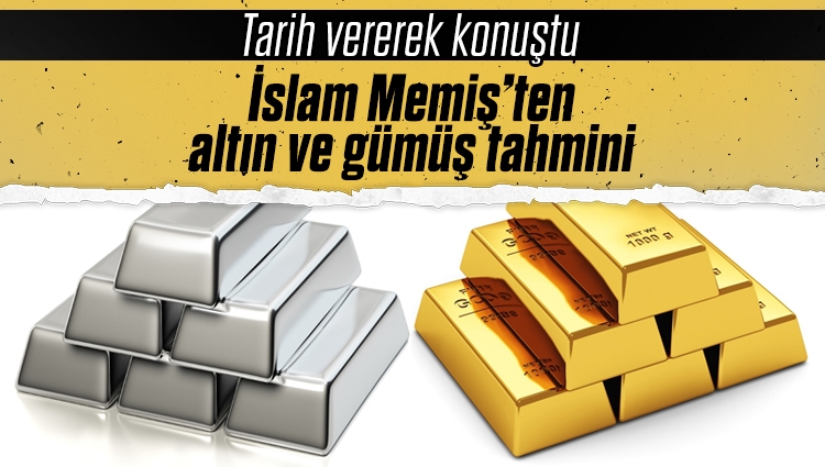 İslam Memiş, 2022'nin yaz aylarına doğru gram altının 1450 tl olacağını tahmin ettiğini belirtti