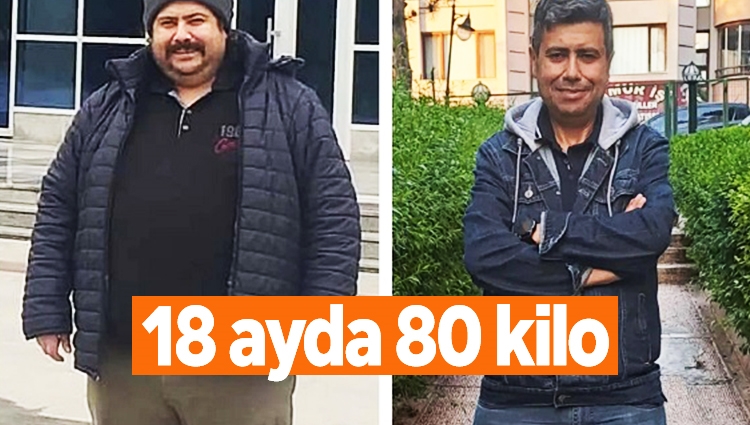 18 ayda tam 80 kilo verdi!