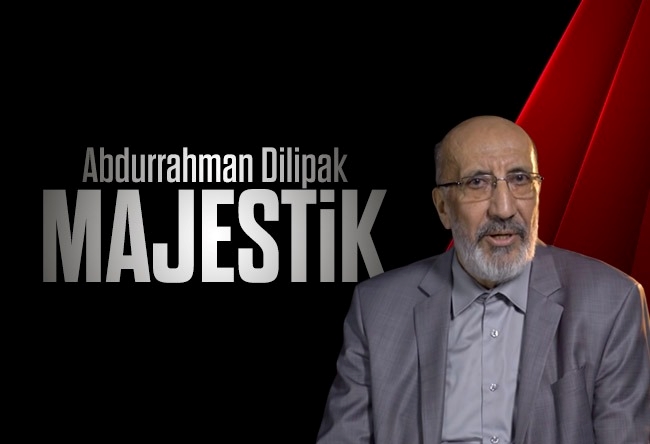 Abdurrahman Dilipak : Majestik