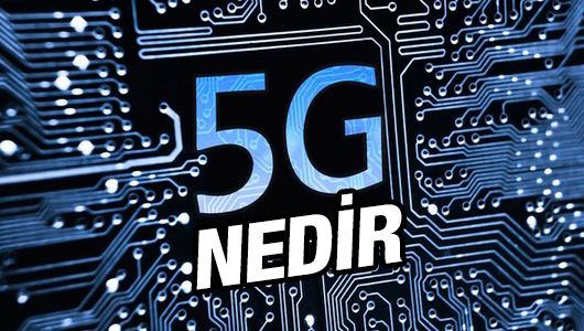 Erdoğan'ın bahsettiği 5G nedir? İşte 5G'nin özellikleri ve 4G'den farkı