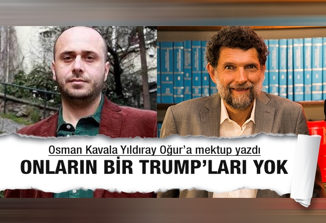 Yıldıray Oğur : Onların bir Trump’ları yok