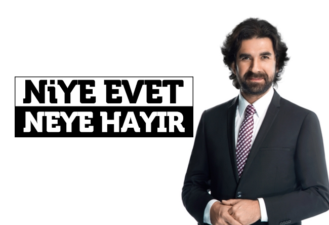 Serdar Tuncer : Niye Evet, neye Hayır? 