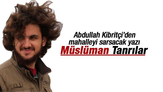 Abdullah Kibritçi : Müslüman Tanrılar 