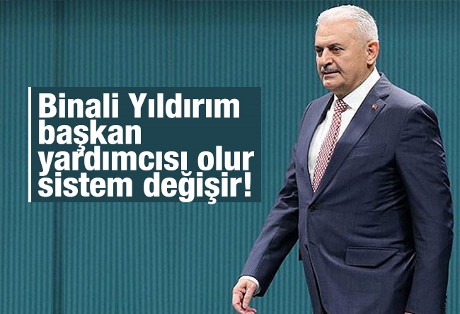 Candaş Tolga Işık : Binali Yıldırım başkan yardımcısı olur, sistem değişir!