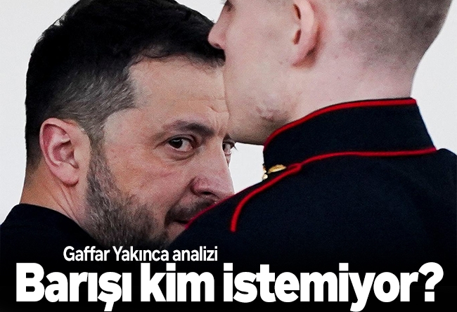 Gaffar Yakınca : Barışı kim istemiyor?