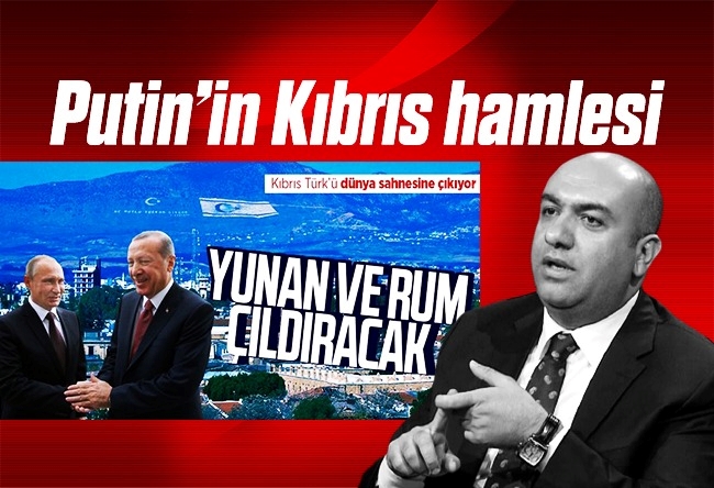 Çetiner Çetin : Putin’in Kıbrıs hamlesi