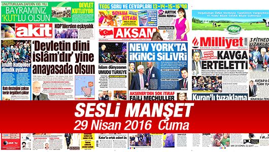 Sesli Manşet 29 Nisan Cuma