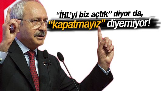 Ali Karahasanoğlu : “İHL’yi biz açtık” diyor da, “kapatmayız” diyemiyor!