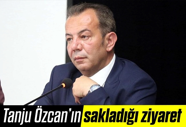 Sevilay Yılman : Tanju Özcan’ın sakladığı ziyaretin sebebi ne olabilir?