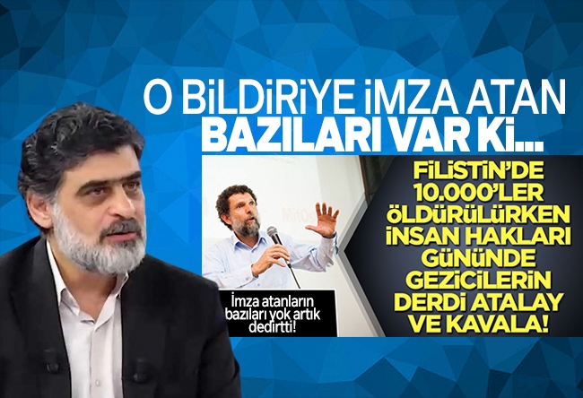 Ali Karahasanoğlu : Gazze’yi unutmuşlar, gezicileri kurtarmaya soyunmuşlar!