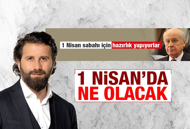 Yakup KÖSE : 1 Nisan’da ne olacak?