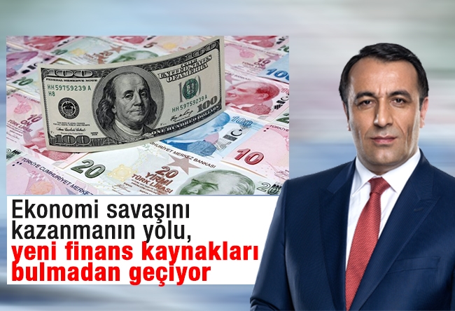 Erdal Tanas Karagöl : Ekonomi savaşını kazanmanın yolu, yeni finans kaynakları bulmadan geçiyor