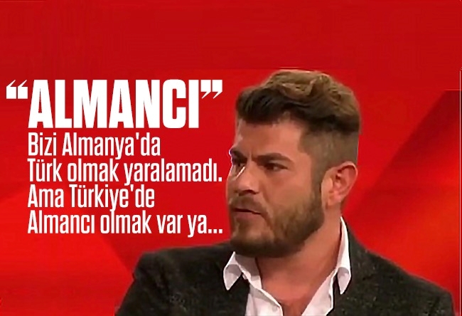 Tuğrul Selmanoğlu : Almancı!