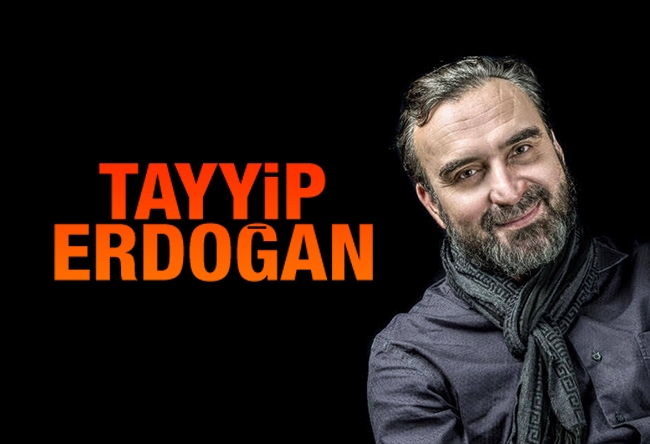 Senai Demirci : Tayyip Erdoğan