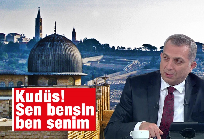 Metin Külünk : Kudüs! Sen bensin, ben senim