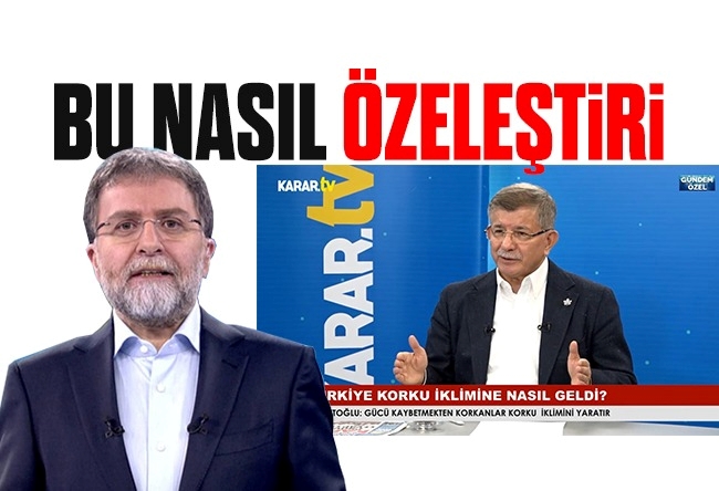 Ahmet Hakan : Şimdi bu özeleştiri mi yani Ahmet Davutoğlu?
