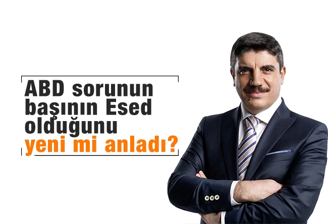 Yasin Aktay : ABD sorunun başının Esed olduğunu yeni mi anladı?