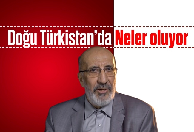 Abdurrahman Dilipak : Doğu Türkistan’da neler oluyor?