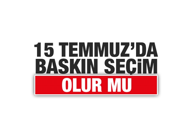 Mehmet Tezkan : Baskın seçim ihtimali yüzde kaç?