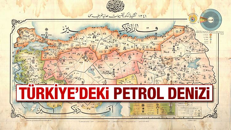 Erkan Macit : Türkiye’deki Petrol Denizi 
