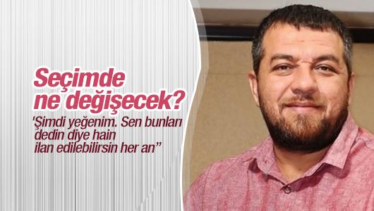 İsmail Kılıçarslan : Seçimde ne değişecek?