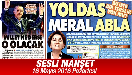 Sesli Manşet 16 Mayıs 2016