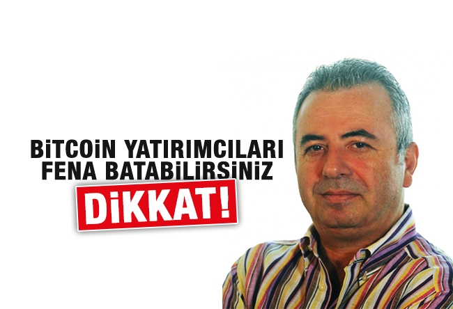 Alican Değer : BİTCOİN YATIRIMCILARI FENA BATABİLİRSİNİZ. DİKKAT!