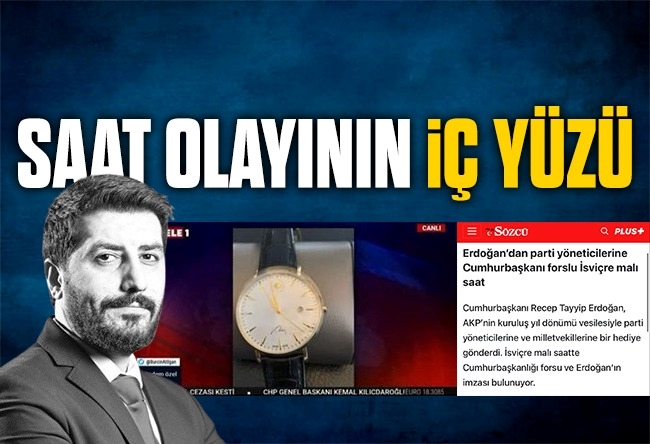 Ersin Çelik : Erdoğan imzalı saatler TELE 1’de dağıtılmış