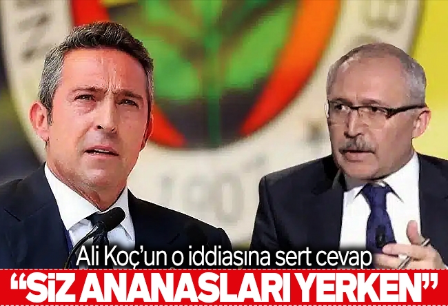 Abdulkadir Selvi : Siz FETÖ’nün ananaslarını yerken ben mücadele ediyordum