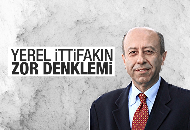 Muharrem Sarıkaya : Yerel ittifakın zor denklemi