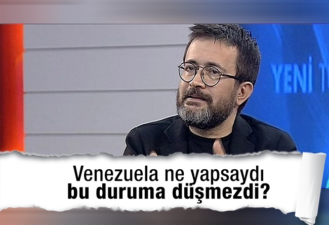 İbrahim Kiras : Venezuela ne yapsaydı bu duruma düşmezdi?