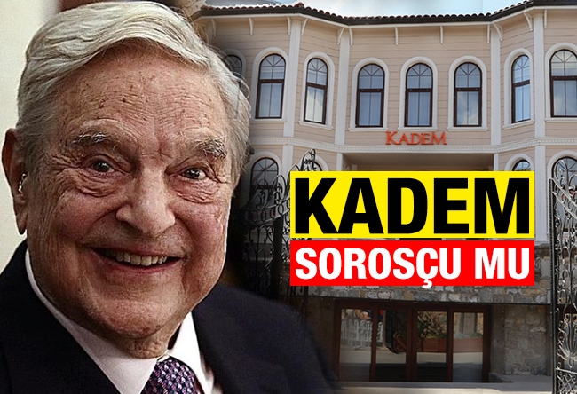 Erem Şentürk : KADEM Sorosçu mu?