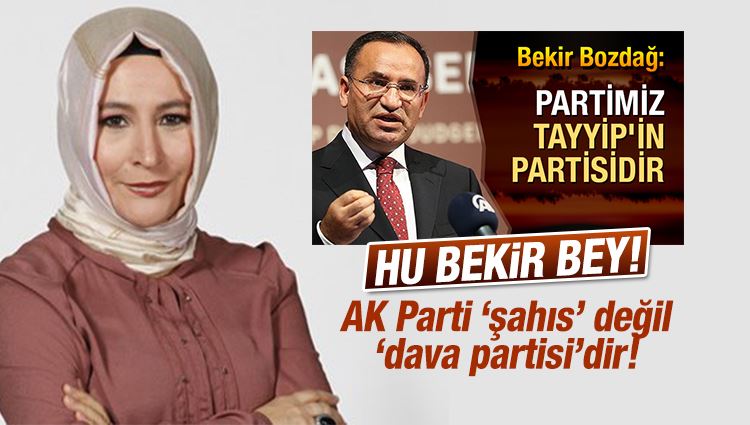 Elif Çakır : Hu Bekir Bey, AK Parti ‘şahıs’ değil ‘dava partisi’dir!