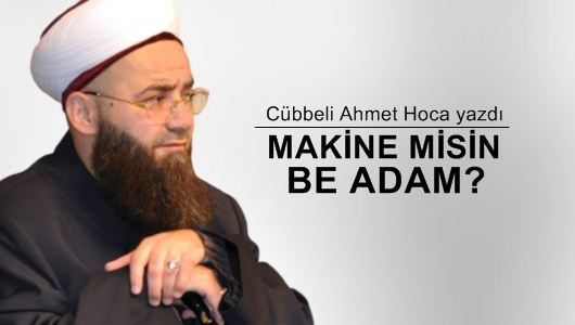 Cübbeli Ahmet Hoca : Makine Misin Be Adam!