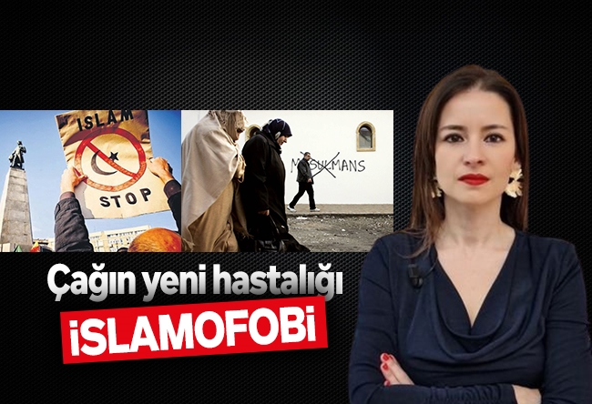 Öznur Küçüker Sirene : İslamofobi, çağın yeni hastalığı