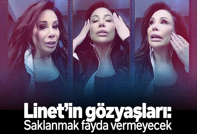 Ersin Çelik : Linet’in gözyaşları: Saklanmak fayda vermeyecek