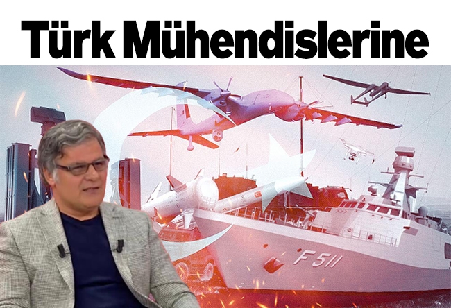 Mehmet Beyhan : Türk Mühendislerine