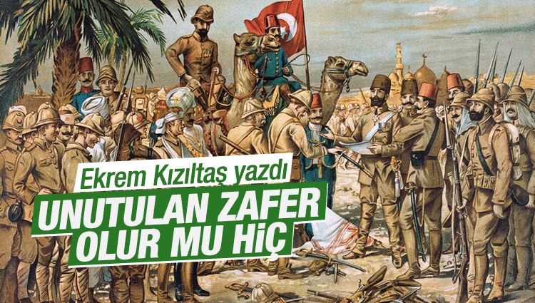 Ekrem Kızıltaş : Zafer de unutulur mu?..