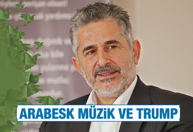 Ekrem Kızıltaş : Arabesk müzik ve Trump...