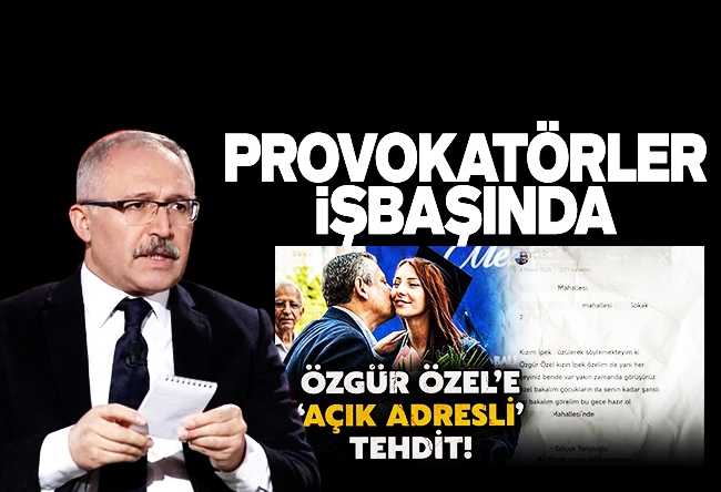 Abdulkadir Selvi : Provokatörler işbaşında