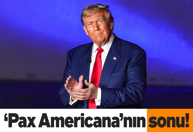 Nedret Ersanel : ‘Pax Americana’nın sonu!