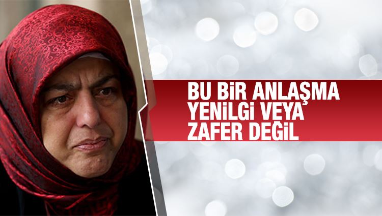 Sibel Eraslan : Bu bir anlaşma... Yenilgi veya zafer değil...