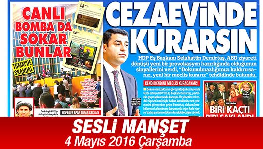 Sesli Manşet 4 Mayıs 2016