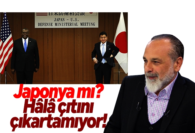 Haşmet Babaoğlu : Japonya mı? Hâlâ çıtını çıkartamıyor!