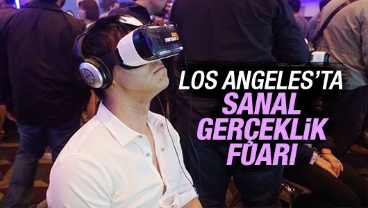 Los Angeles'ta sanal gerçeklik fuarı