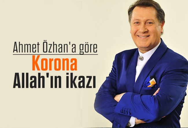 Ali Eyüboğlu : Ahmet Özhan'a göre korona Allah'ın ikazı