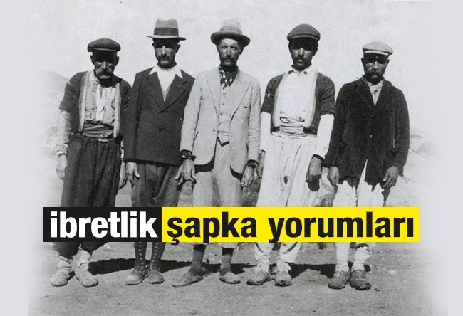 Yavuz Bahadıroğlu : İbretlik şapka yorumları