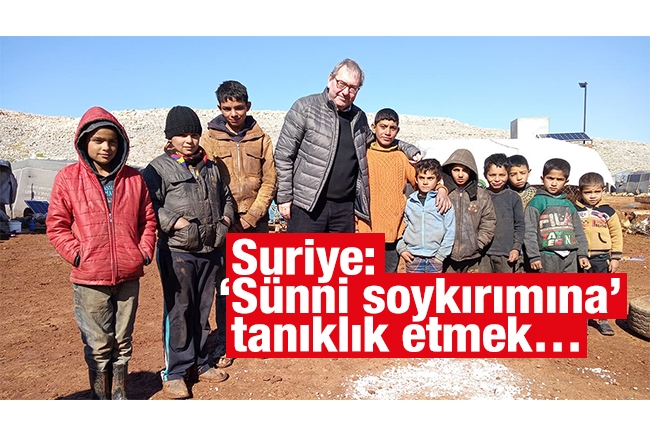 Ardan ZENTÜRK : SURİYE: “Sünni soykırımına” tanıklık etmek…