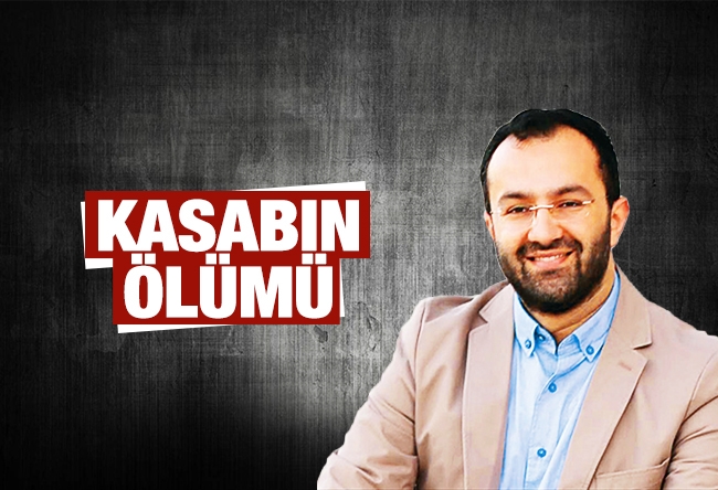 Taha Kılınç : Kasabın ölümü